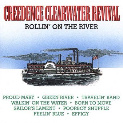 Creedence Clearwater - Rollin On The River (CD)