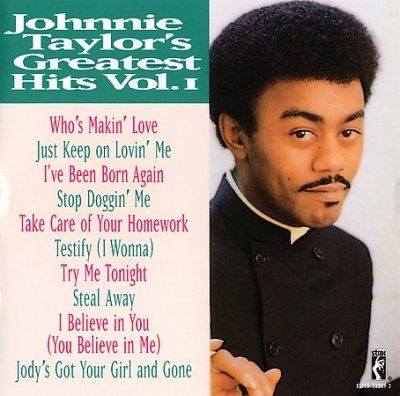 Johnnie Taylor - Greatest Hits (CD)