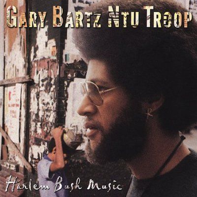 Gary Bartz - Harlem Bush Music (CD)