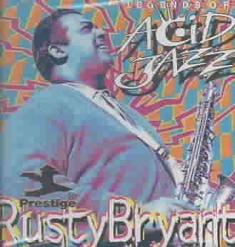 Rusty Bryant - Legends Of Acid Jazz - Vol.1 (CD)