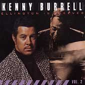 Kenny Burrell - Ellington Is Forever Vol. 2 (CD)