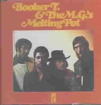 Booker T &amp; The Mgs - Melting Pot (CD)