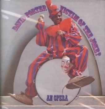 David Porter - Victim Of A Joke: Opera (CD)