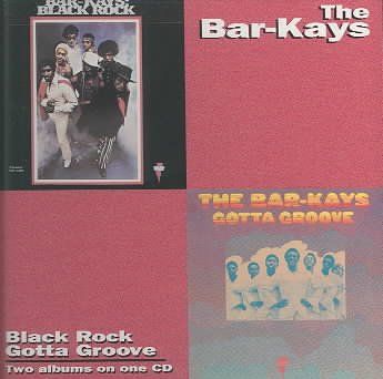 Bar Kays - Black Rock/gotta Groove (CD)