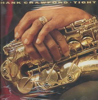 Hank Crawford - Tight (CD)