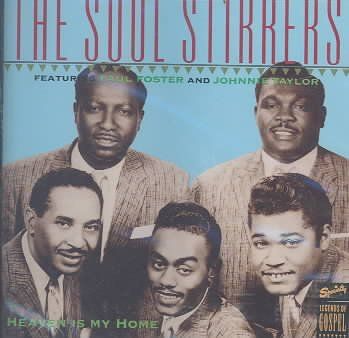 Soul Stirrers - Heaven Is My Home (CD)
