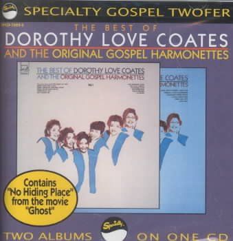Dorothy Love Coates - Best Of Dorothy Love Coates And The O (CD)