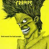Cramps - Bad Music For Bad People (CD)