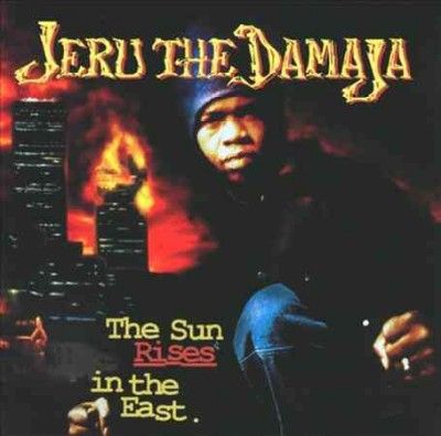 Jeru The Damaja - Sun Rises In The East (CD)
