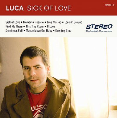 Luca - Sick Of Love (CD)