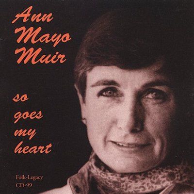 Ann Mayo Muir - So Goes My Heart (CD)