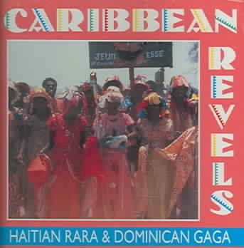 Various - Caribbean Revels: Haitian Rara (CD)