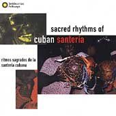 Various - Sacred Rhythms Of Cuban Santeria (CD)
