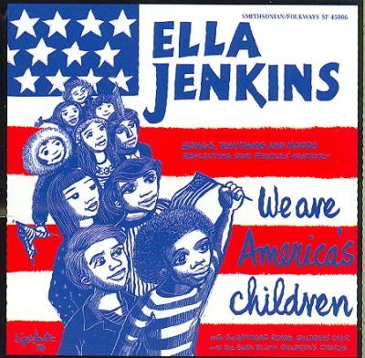 Ella Jenkins - We Are All Americas Children (CD)