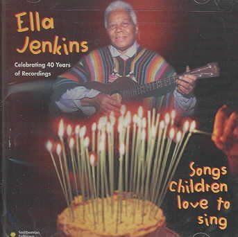 Ella Jenkins - Songs Children Love To Sing (CD)