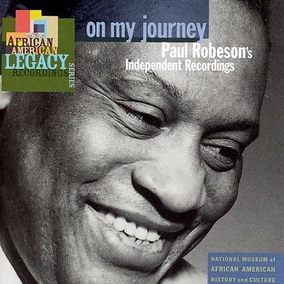 Paul Robeson - On My Journey: Paul Robeson's Independ (CD)