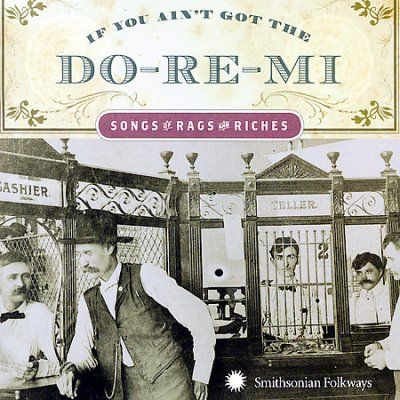 Various - If You Ain't Got The Do Re Mi: Songs O (CD)