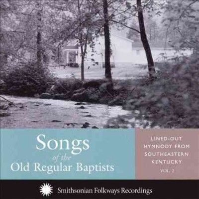 Various - Songs Of The Old Regular Baptist Vol2 (CD)