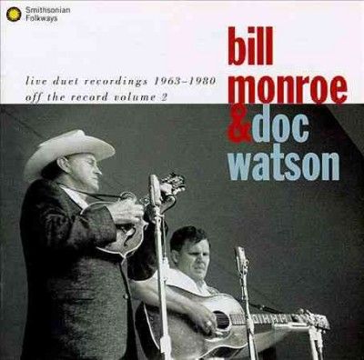 Bill/watson Monroe - Live Duet Recordings (CD)