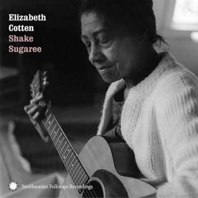 Elizabeth Cotten - Shake Sugaree (CD)