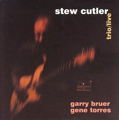 Stew Cutler - Trio/live (CD)