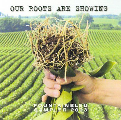 Various - Our Roots Are Showing (CD)