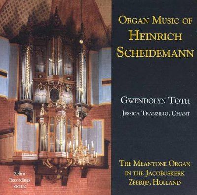 Gwendolyn Toth - Scheidemann: Organ Music (CD)