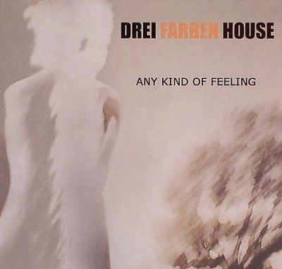 Drei Farben House - Any Kind Of Feeling (CD)