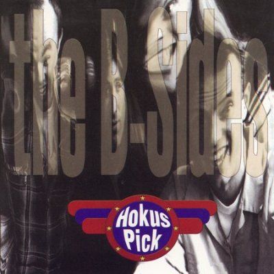 Hokus Pick - B Sides: Hokus Pick (CD)