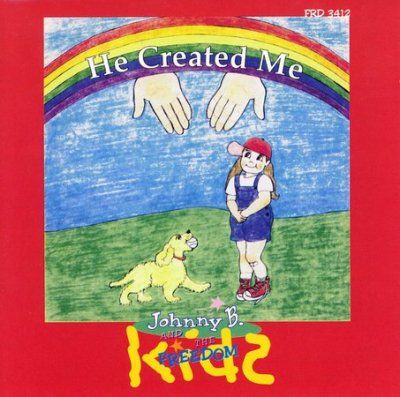 Johnny &amp; Freedom Kid - He Created Me (CD)