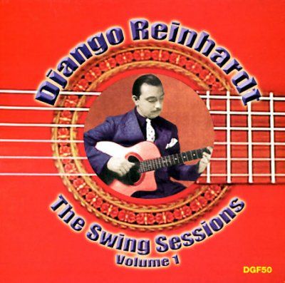 Django Reinhardt - Swing Sessions Vol.01 (CD)