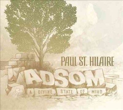 Paul St. Hilaire - Divine State Of Mind (CD)