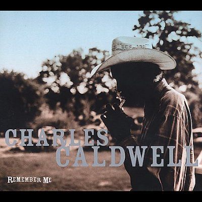 Charles Caldwell - Remember Me (CD)