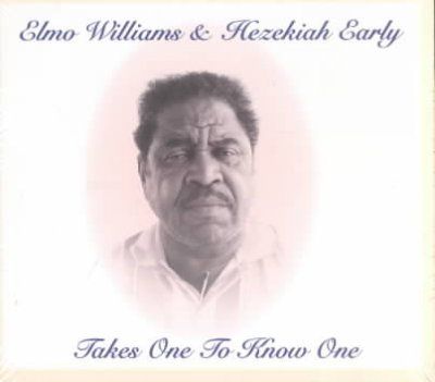 Elmo Williams - Takes One To Know One (CD)