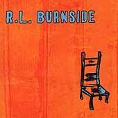 R.L. Burnside - Wish I Was In Heaven Sitting Down (CD)
