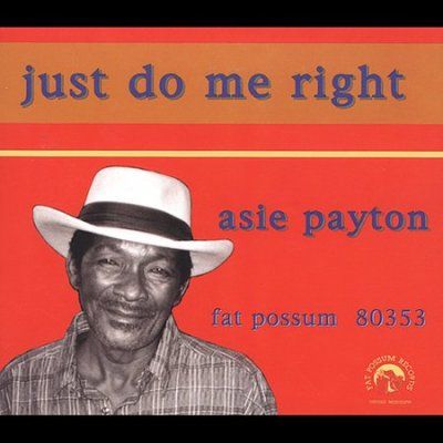 Asie Payton - Just Do Me Right (CD)