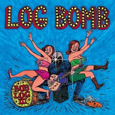 Bob Iii Log - Log Bomb (CD)