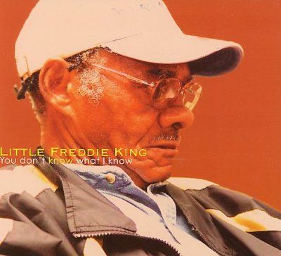 Freddie King - You Don't Know What I Know (CD)