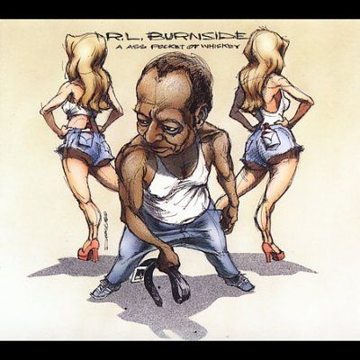 R.L. Burnside - A** Pocket Of Whiskey (CD)