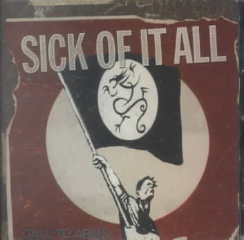 Sick Of It All - Call To Arms (CD)
