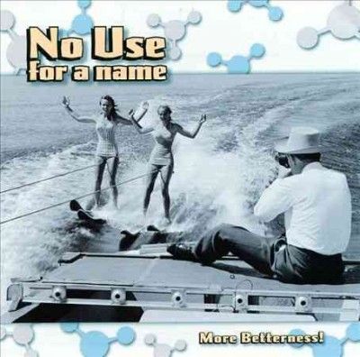 No Use For A Name - More Betterness (CD)
