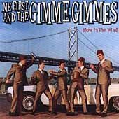 Me First And The Gim - Blow In The Wind (CD)