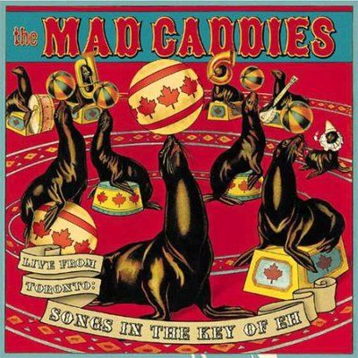 Mad Caddies - Live From Toronto: Songs In The Key O (CD)
