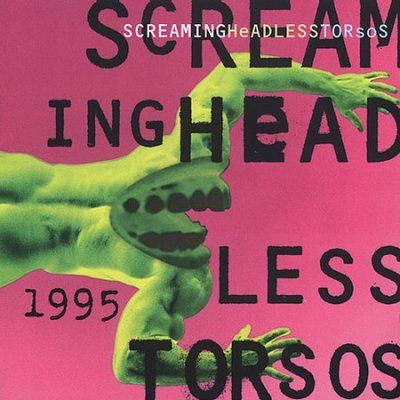 Screaming Headless T - 1995 (CD)