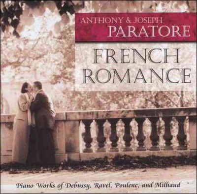 Anthony Paratore - French Romance - Piano Works Of Debussy (CD)