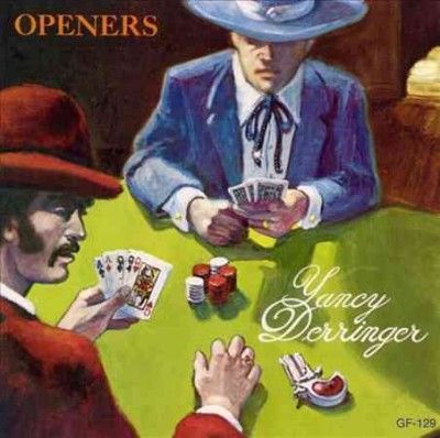 Yancy Derringer - Openers (CD)
