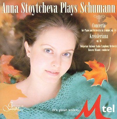 Schumann:Anna Stoytcheva Plays Schuma - (Import CD)