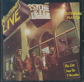 Nighthawks - Live At The Psychedelly (CD)