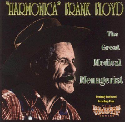 Frank Floyd - Great Medical Menagerist (CD)