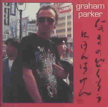 Graham Parker - Live Alone! Discovering Japan (CD)